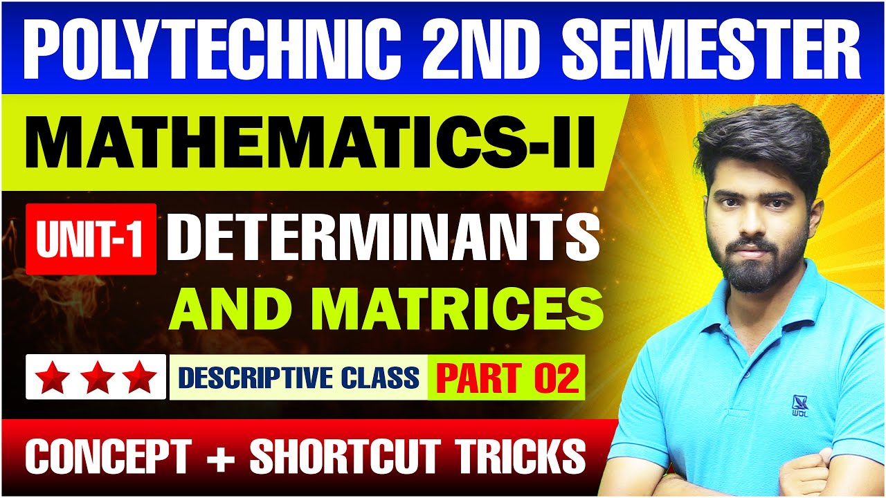Diploma 2nd Semester Math Class | Unit 01 : Determinants & Matrices | tbr academy