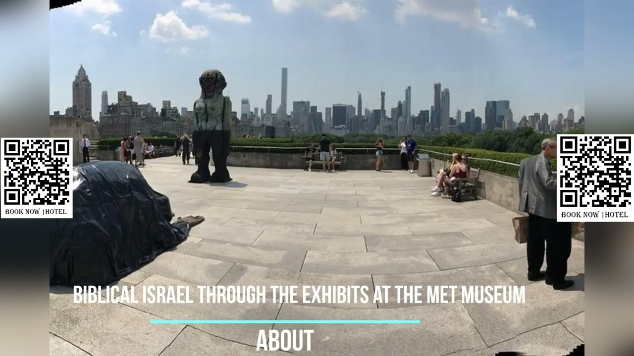 Biblical Israel through the Exhibits at the Met Museum