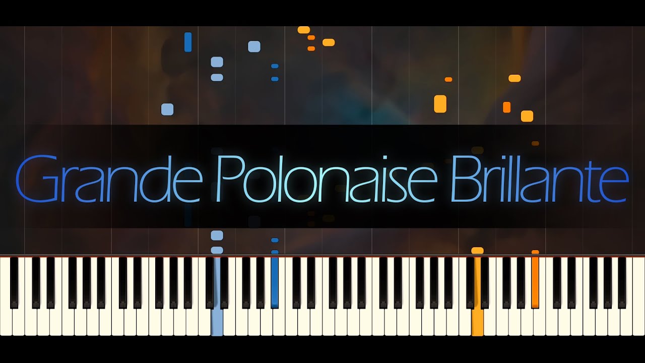 Grande Polonaise Brillante in E-flat major, Op. 22 || CHOPIN