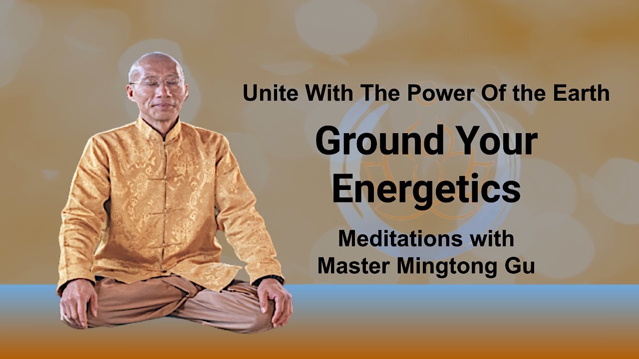Ground Your Energetics. Unite With The Power Of The Earth - Meditation
