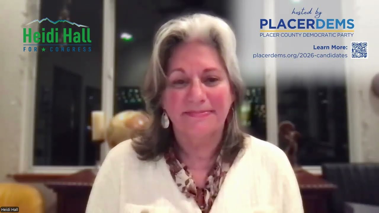 Placer County Democrats CA-03 Forum - Heidi Hall