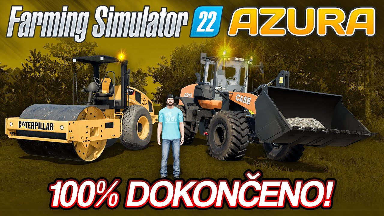 100% DOKONČENÍ PRÁCIČKY! | Farming Simulator 22 Azura #09