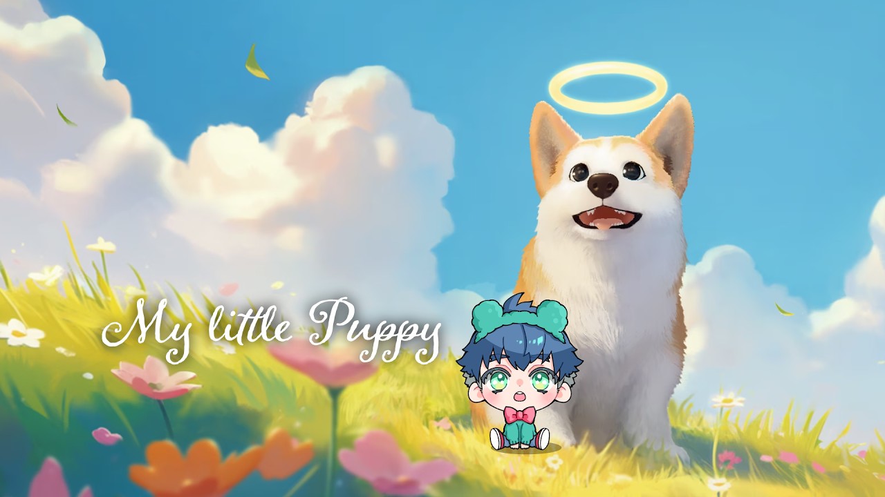【 #MyLittlePuppy 】天国のわんちゃんの冒険その２🐕 🌈【 #しょまおんすてーじ】