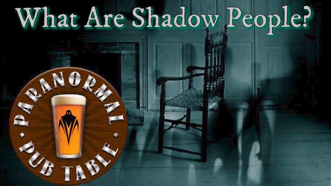 What Are Shadow People?