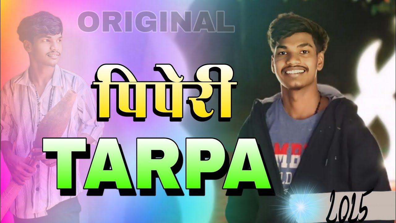 🎺पिपेरी तारपा 2025//ओरिजिनल RAKYA TARPA💥VEDANT MUSICAL MH @Vedantmusical-Topic