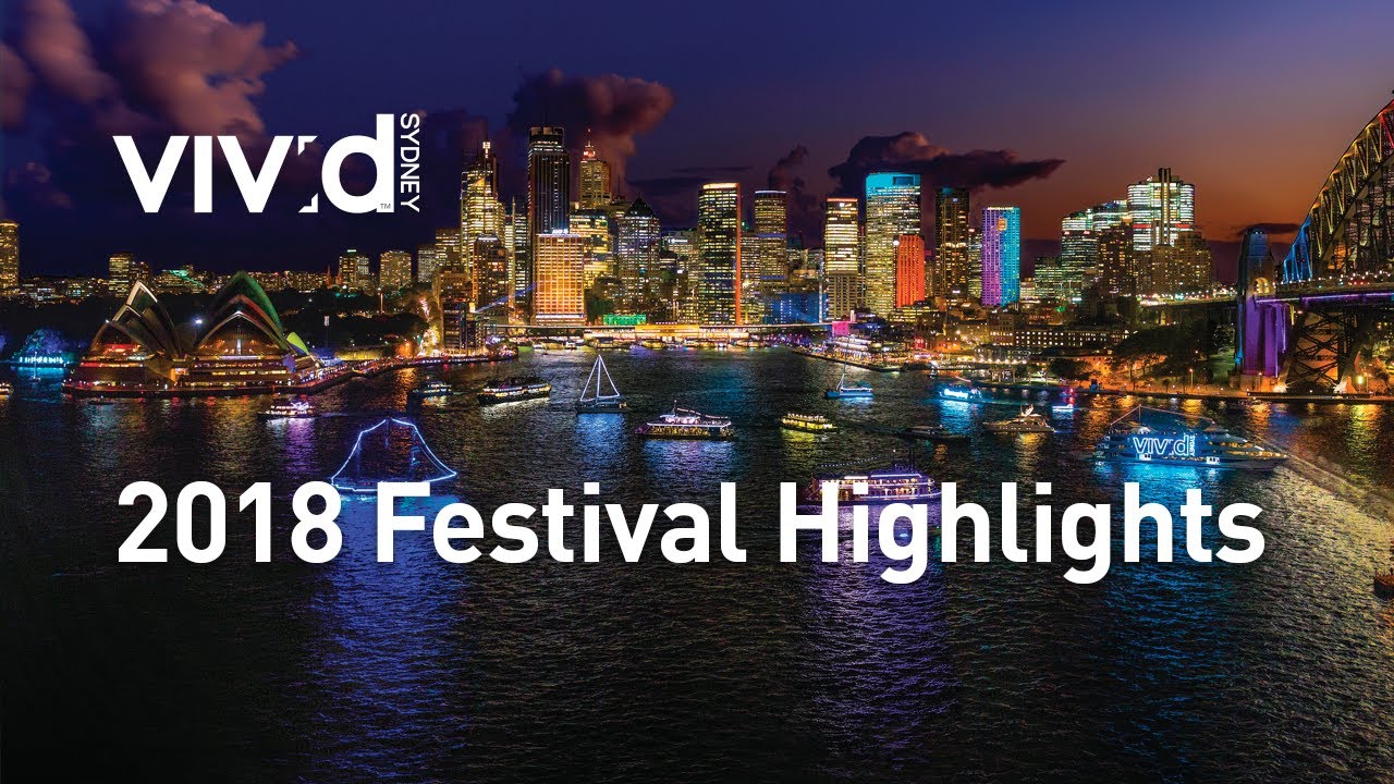Vivid Sydney 2018 Highlights