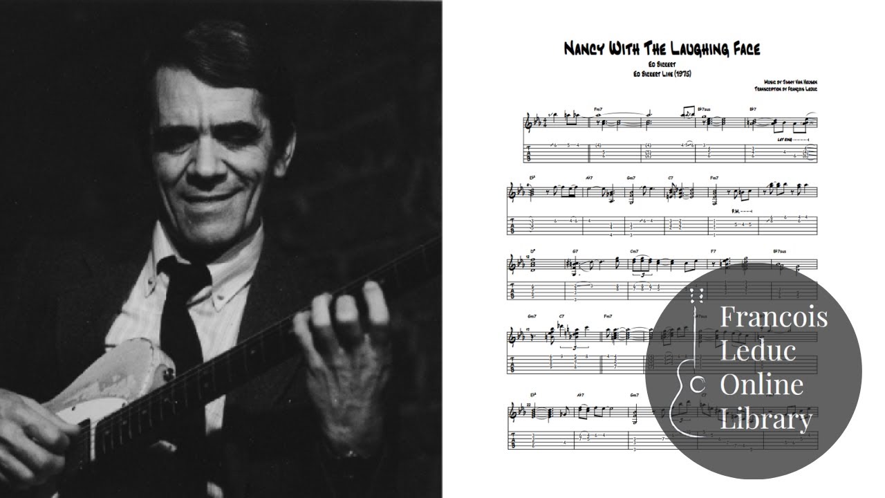 Nancy With The Laughing Face - Ed Bickert (Transcription)