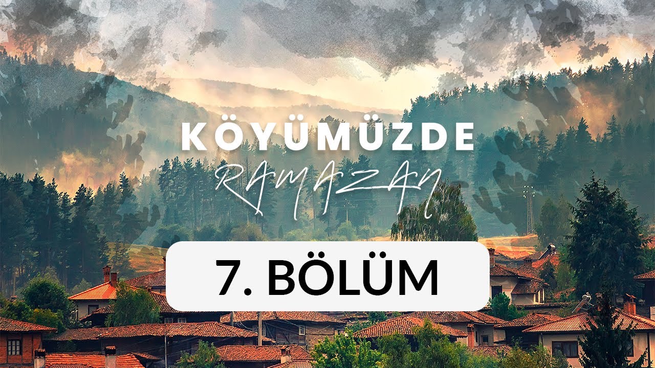 Taşkınpaşa Köyü (Nevşehir, Ürgüp) - Köyümüzde Ramazan 7. Bölüm