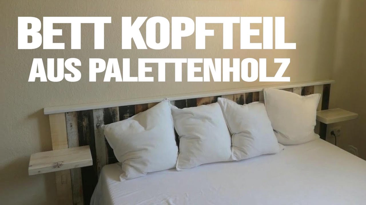 Bett Kopfteil selber bauen | DIY Palettenholz