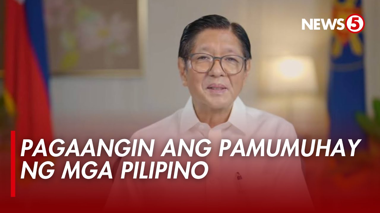 PBBM, nais pagaangin ang pamumuhay ng mga Pilipino gamit ang mas maayos na polisiya ng gobyerno