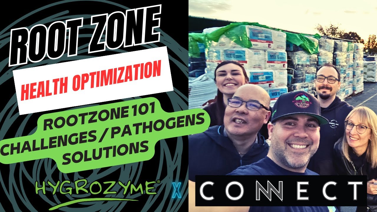 CULTIVATION CHRONICLES: Root Zone Health Optimization | SACRAMENTO
