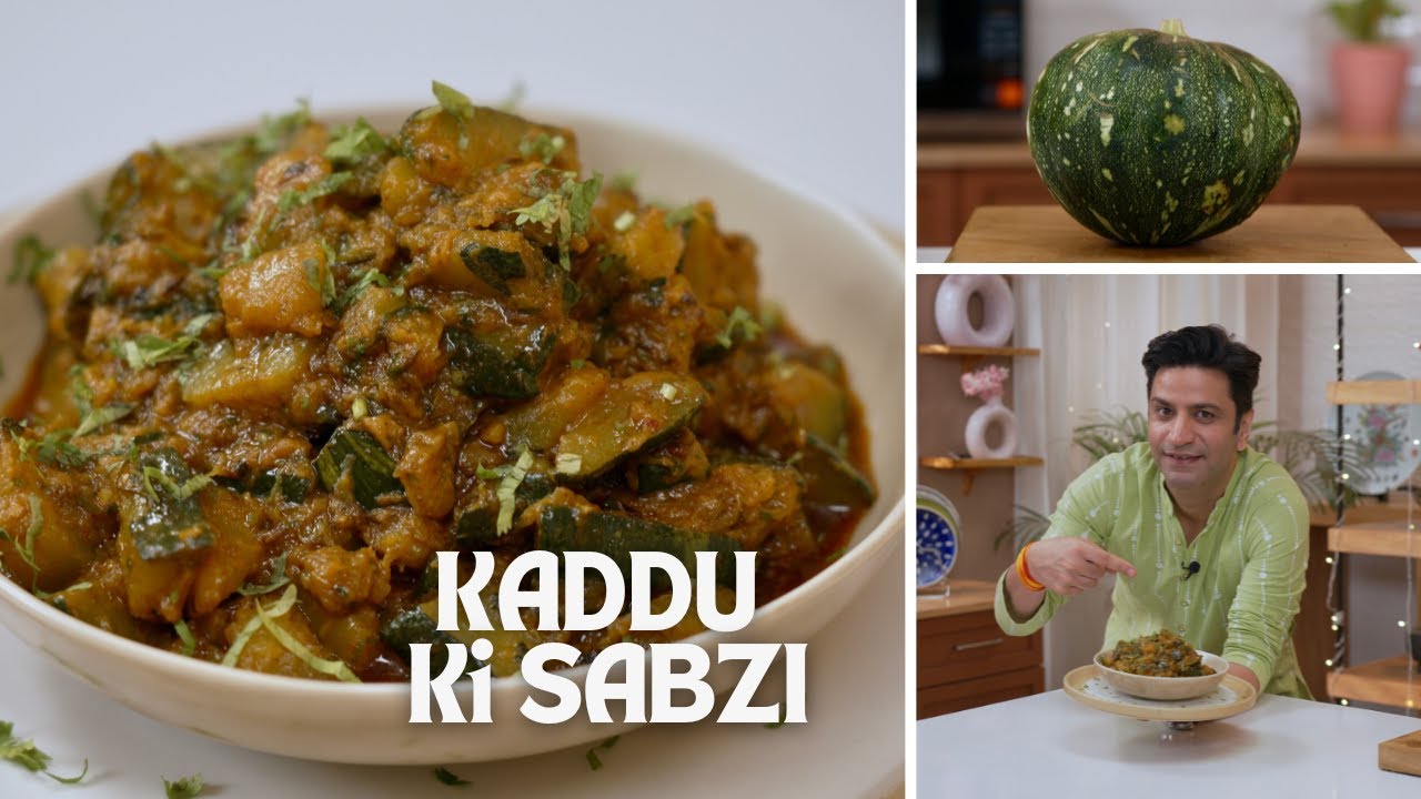 Kaddu Ki Sabji | भंडारे वाली कद्दू की सब्ज़ी | Lunch/Dinner Recipe | Ghar Ka Khaana | Kunal Kapur