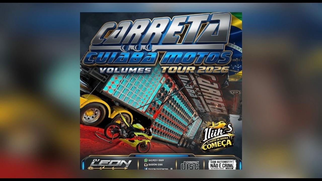 CARRETA CUIAB&Aacute; MOTOS VOL 05 - CD COMPLETO [ DJ LEON ] Pique de Cuiab&aacute; 2026