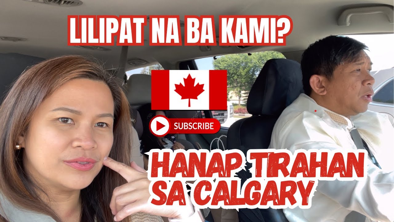 Lilipat na ba sa Calgary?  BUHAY CANADA V119