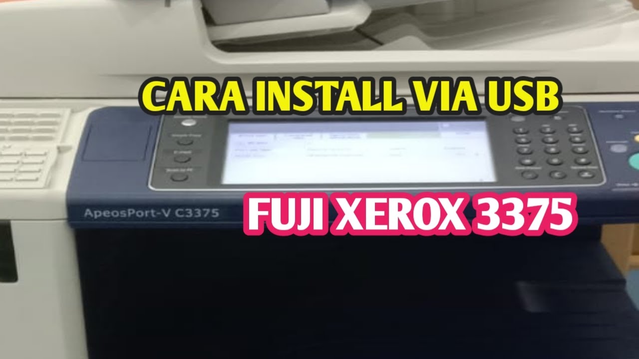 INSTALL VIA USB FUJI XEROX 3375