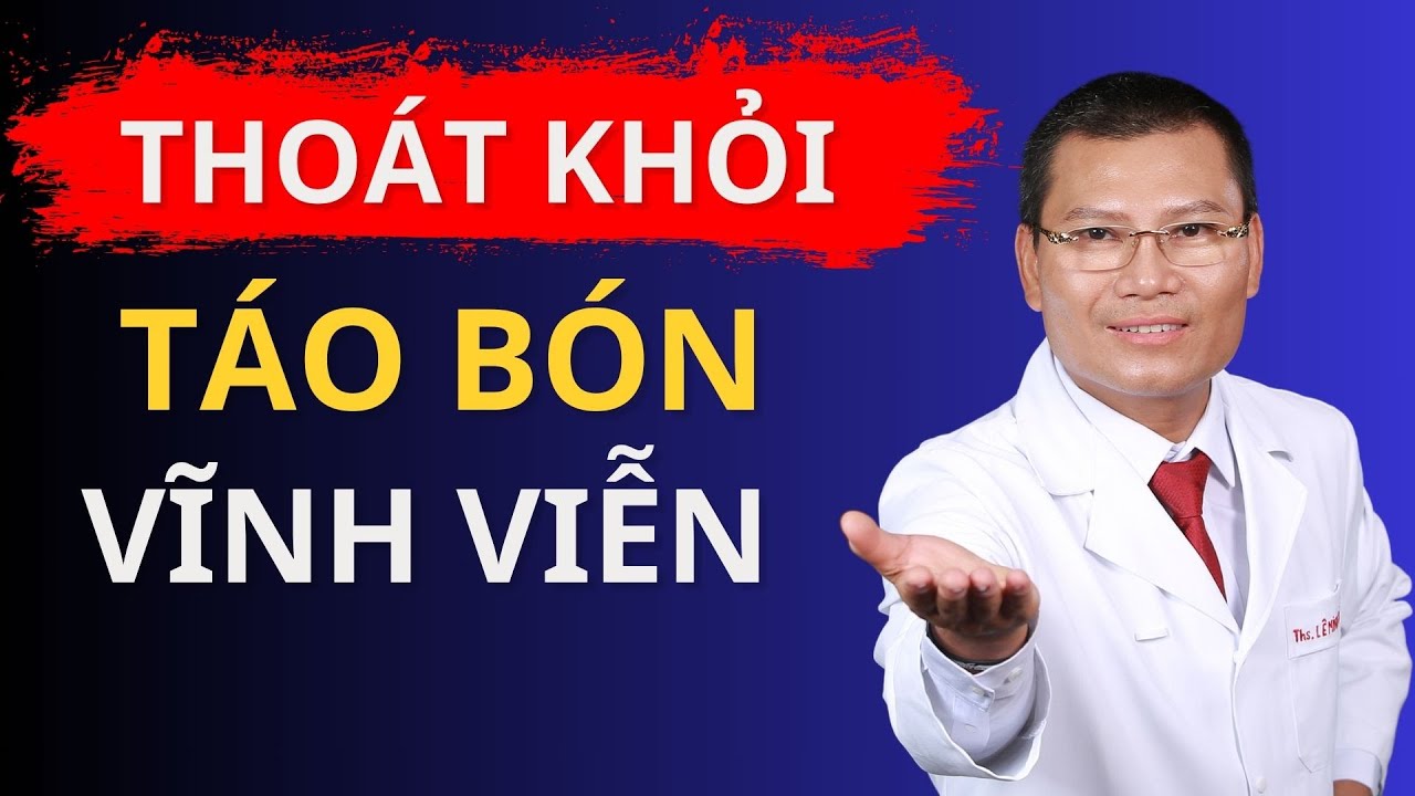 Ăn gì để hết táo bón - 5 thực phẩm giàu chất xơ tốt nhất cho người bị táo bón | Tuấn Thầy Thuốc