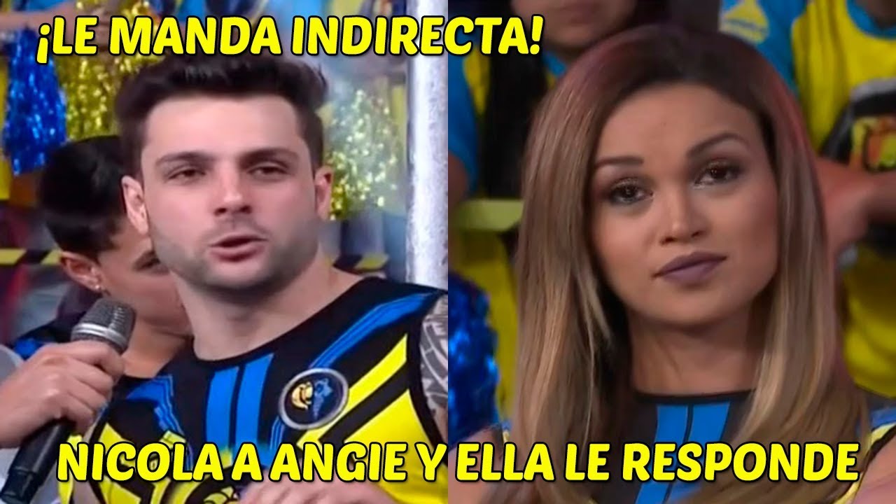 NICOLA PORCELLA LE MANDÓ FUERTE INDIRECTA A ANGIE ARIZAGA Y ELLA LE RESPONDE