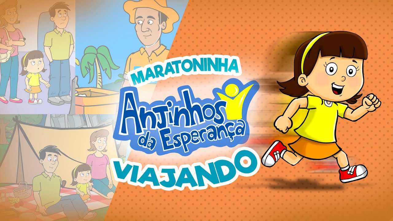 #Maratoninha - Anjinhos da Esperança - Viajando