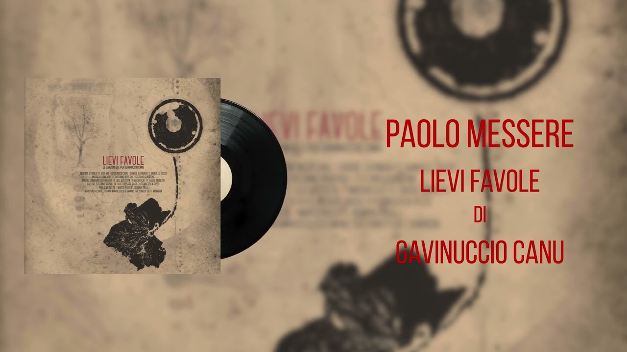 Paolo Messere - Lievi favole di Gavinuccio Canu