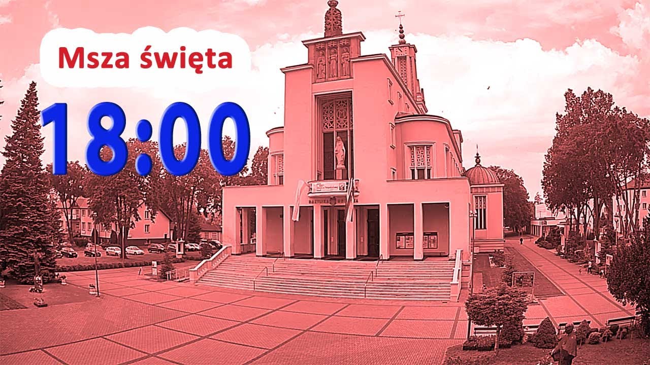 21.01 g.18:00 Msza święta na żywo | Św. Agnieszki, dziewicy i męczennicy | NIEPOKALANÓW – bazylika