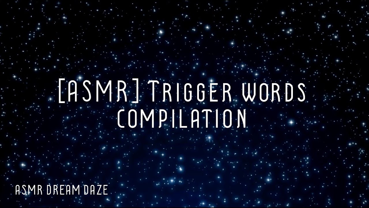 ASMR | Trigger words compilation (Black screen)