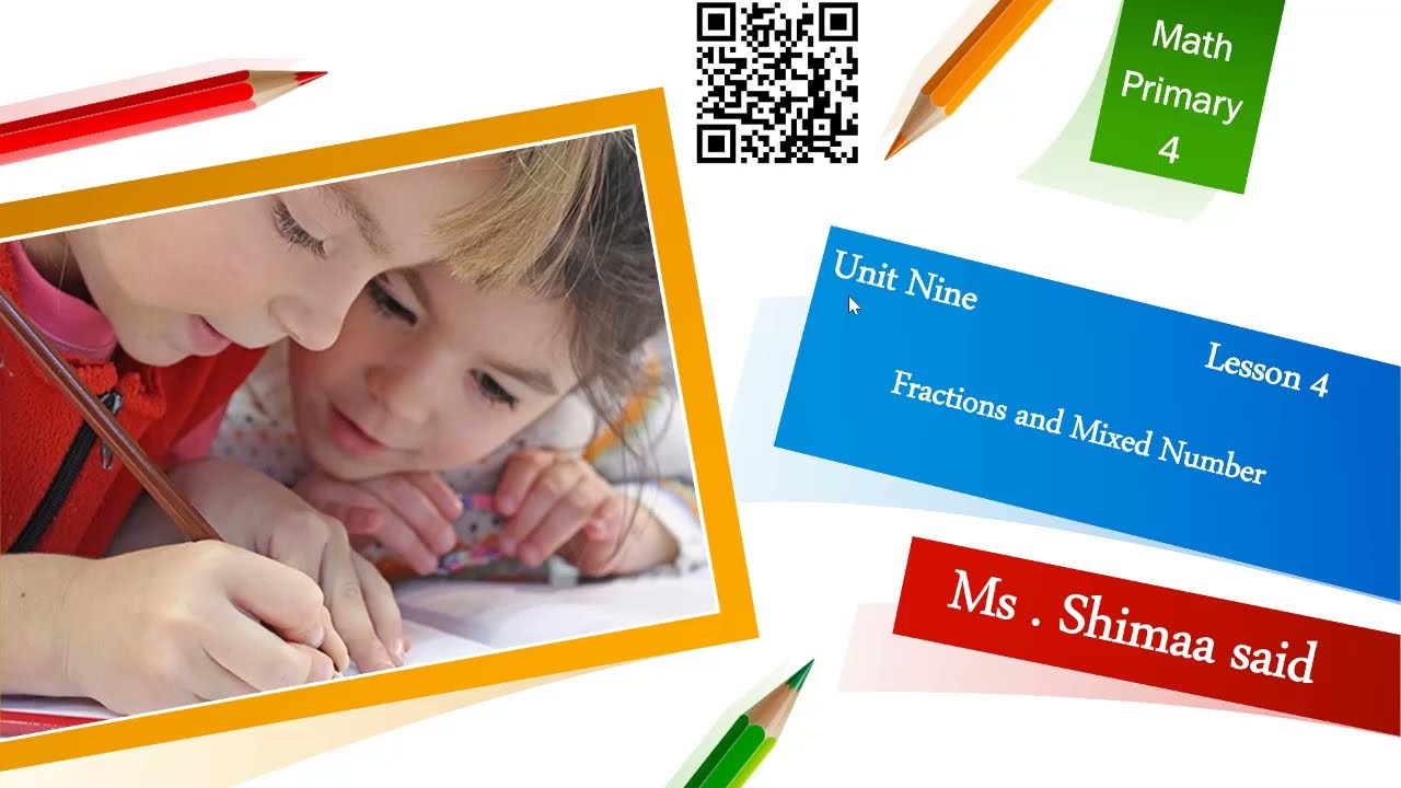 Grade4-concept1-lesson4(Fractions and Mixed Number)#shimaasaed#خلاصة الماث#maths#FourthGrade