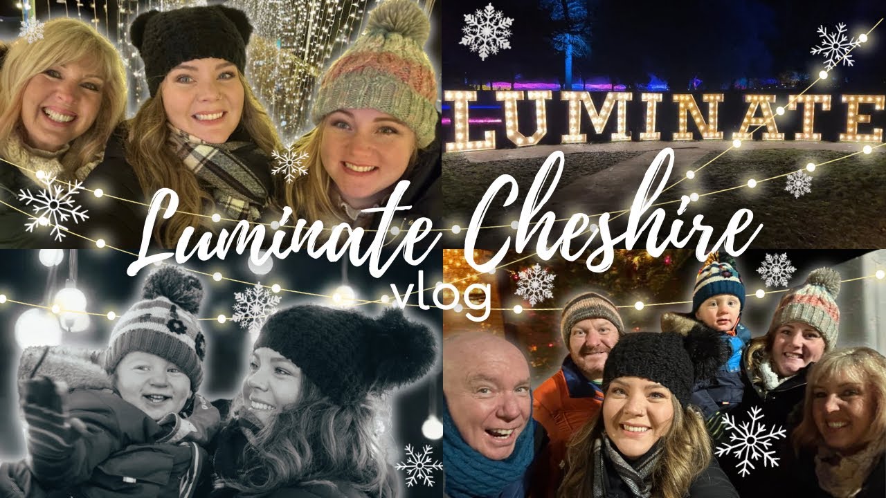 LUMINATE CHESHIRE | Christmas Light Trail | FESTIVE FUN with the Family! 🎄✨💫