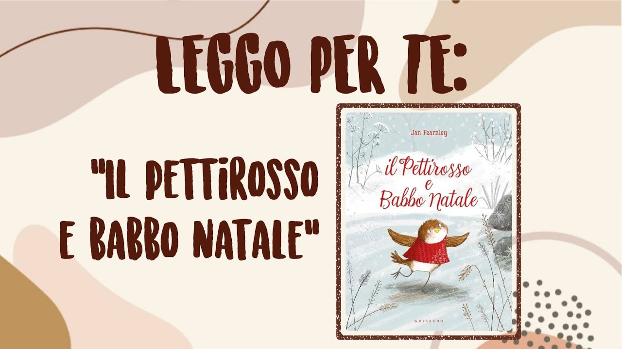 Il pettirosso e Babbo Natale (Jan Fearnley) - LEGGO PER TE 0009