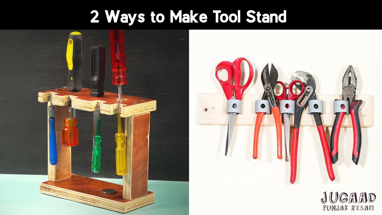 2 Ways to Make Tool Stand