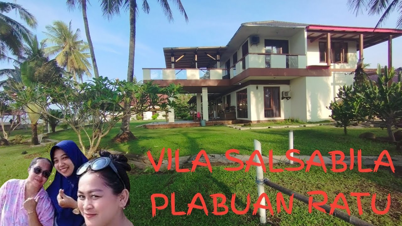 VILA SALSABILA PELABUAN RATU