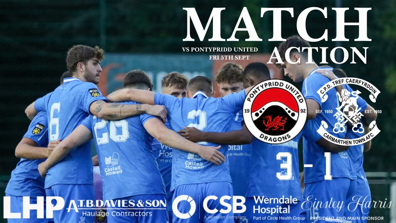 Pontypridd United 3 - 1 Carmarthen Town AFC