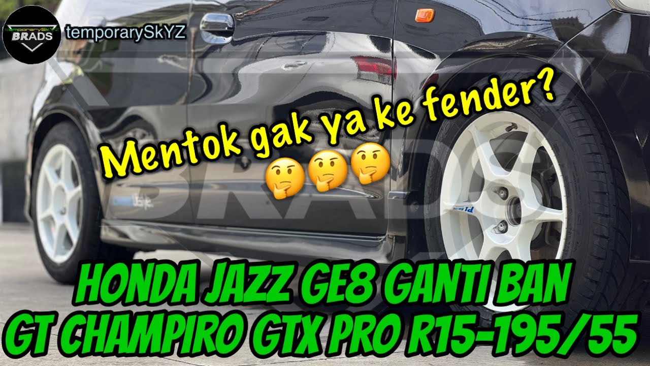 Ban GT CHAMPIRO GTX PRO terpasang ke Jazz GE8. CAKEBH !!__Project iseng-iseng - HONDA JAZZ #81