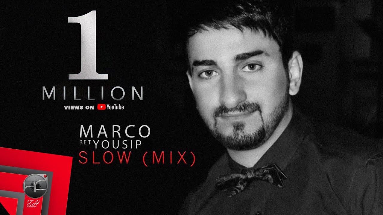 Marco Betyousip - Slow (Mix) | Official