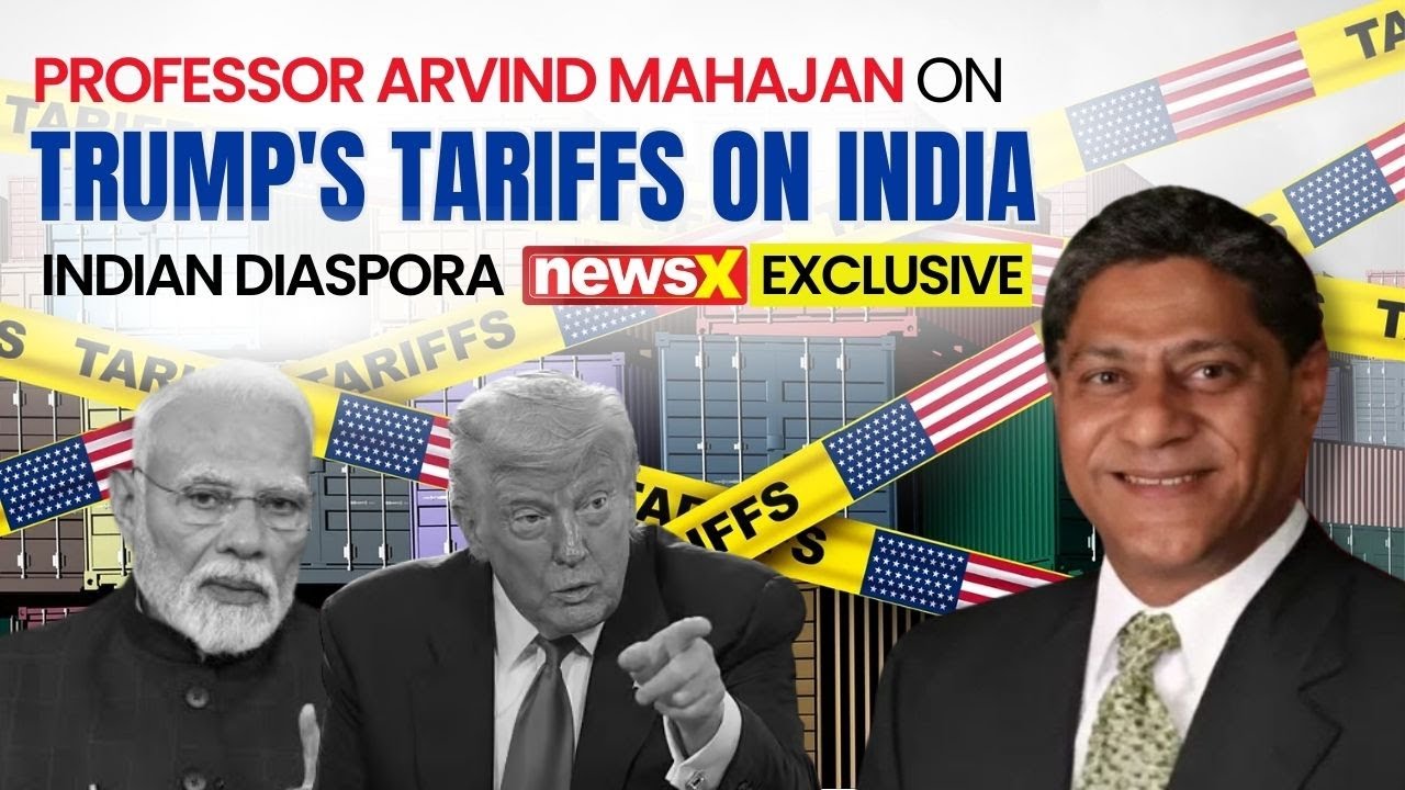 Professor Arvind Mahajan on Trump's Tariffs on India | Indian Diaspora on NewsX | Exclusive