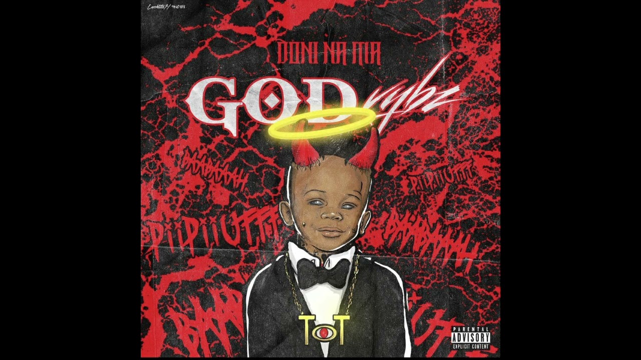 DONI NA MA - ToT Gxng