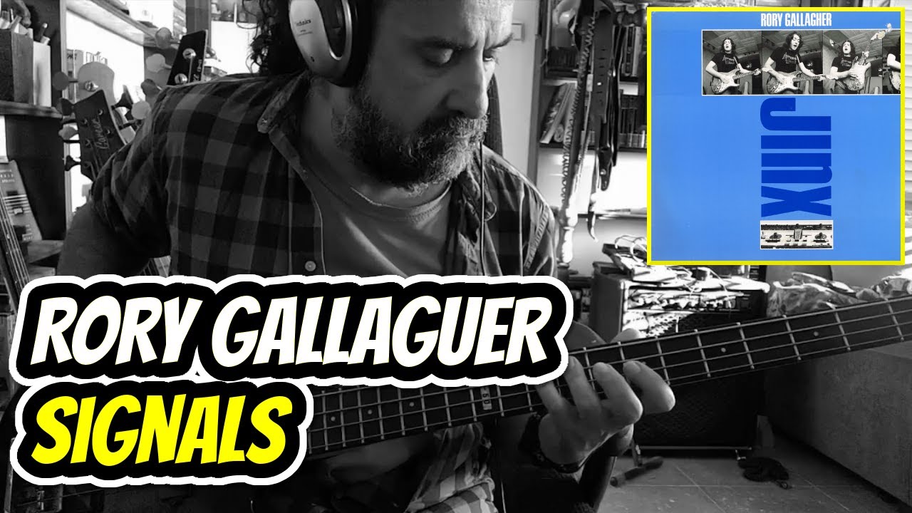 RORY GALLAGUER - Signals (bass cover)