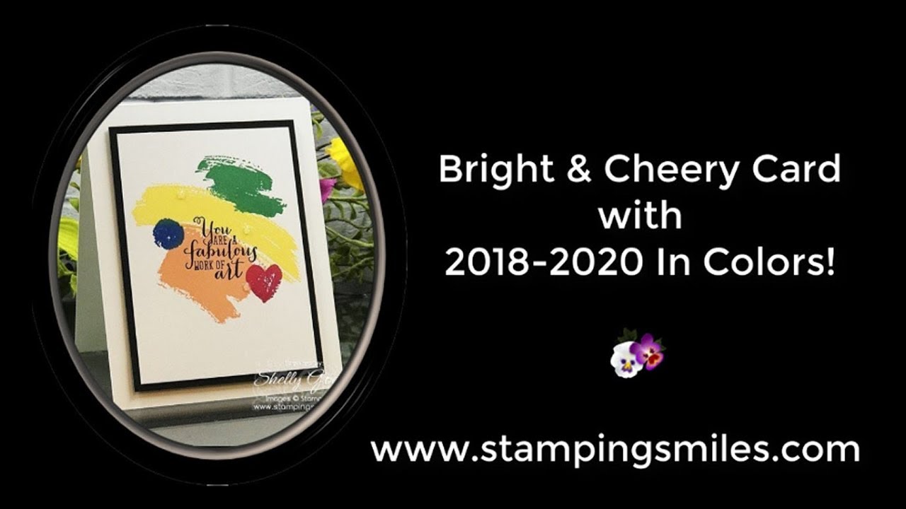 Bright and Cheery Card with Stampin' Up! 2018-2020 In Colors