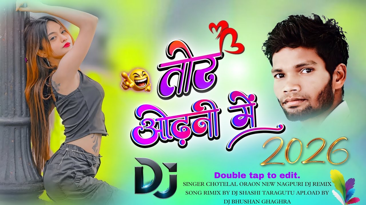 तोर ओढ़नी में Singer Chotelal Oraon Garda Saadi Dance Rimix Song 2026 New Nagpuri Rimix Song Nagpuri