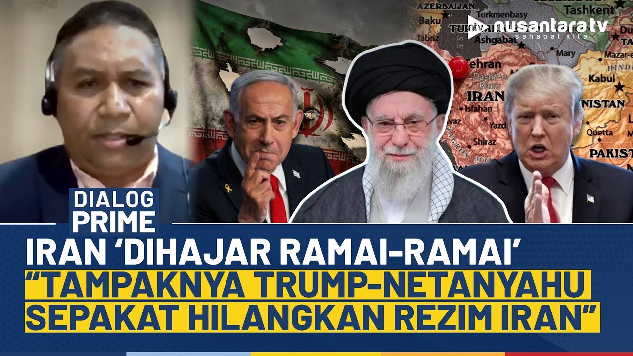Timur Tengah Memanas! Pengamat: Trump-Netanyahu Sepakat Habisi Rezim Iran | DIALOG PRIME