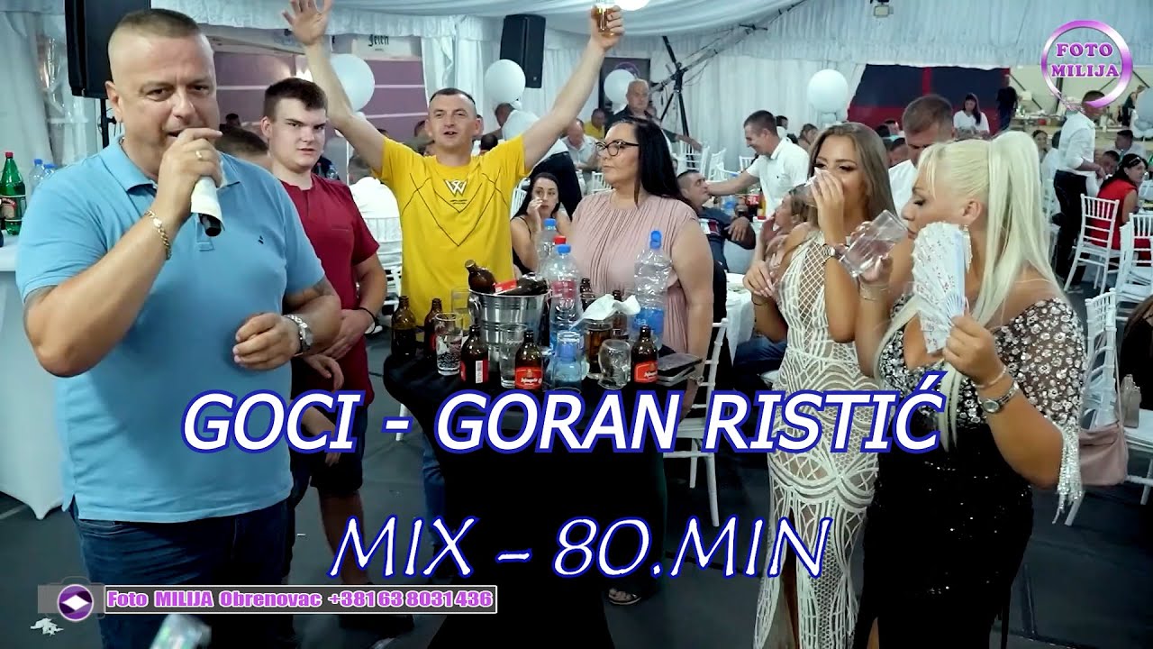 GOCI GORAN RISTIĆ - MIX - 70 MIN - SREMČICA - 2025.GOD.