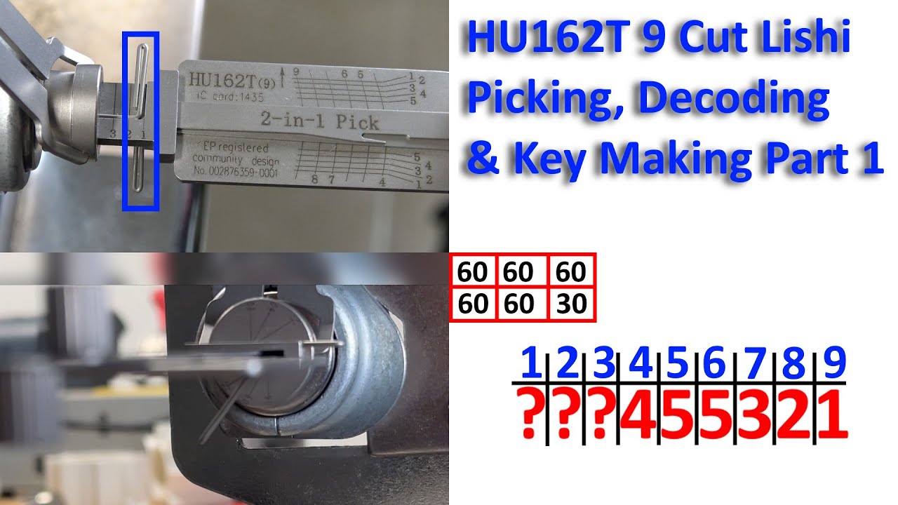 (572) HU162T 9 Cut Lishi Picking Decoding & Key Cutting Part 1