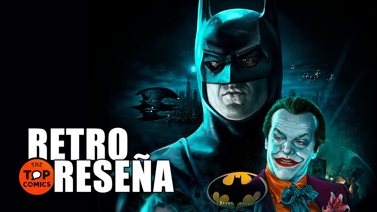 Retro reseña: Batman 1989 I La que inició todo - The Top Comics