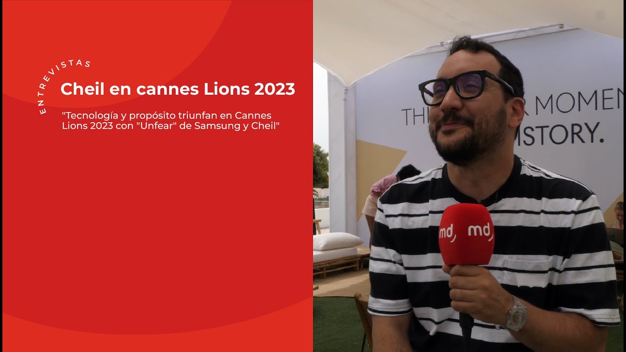 Cannes Lions 2023 y 