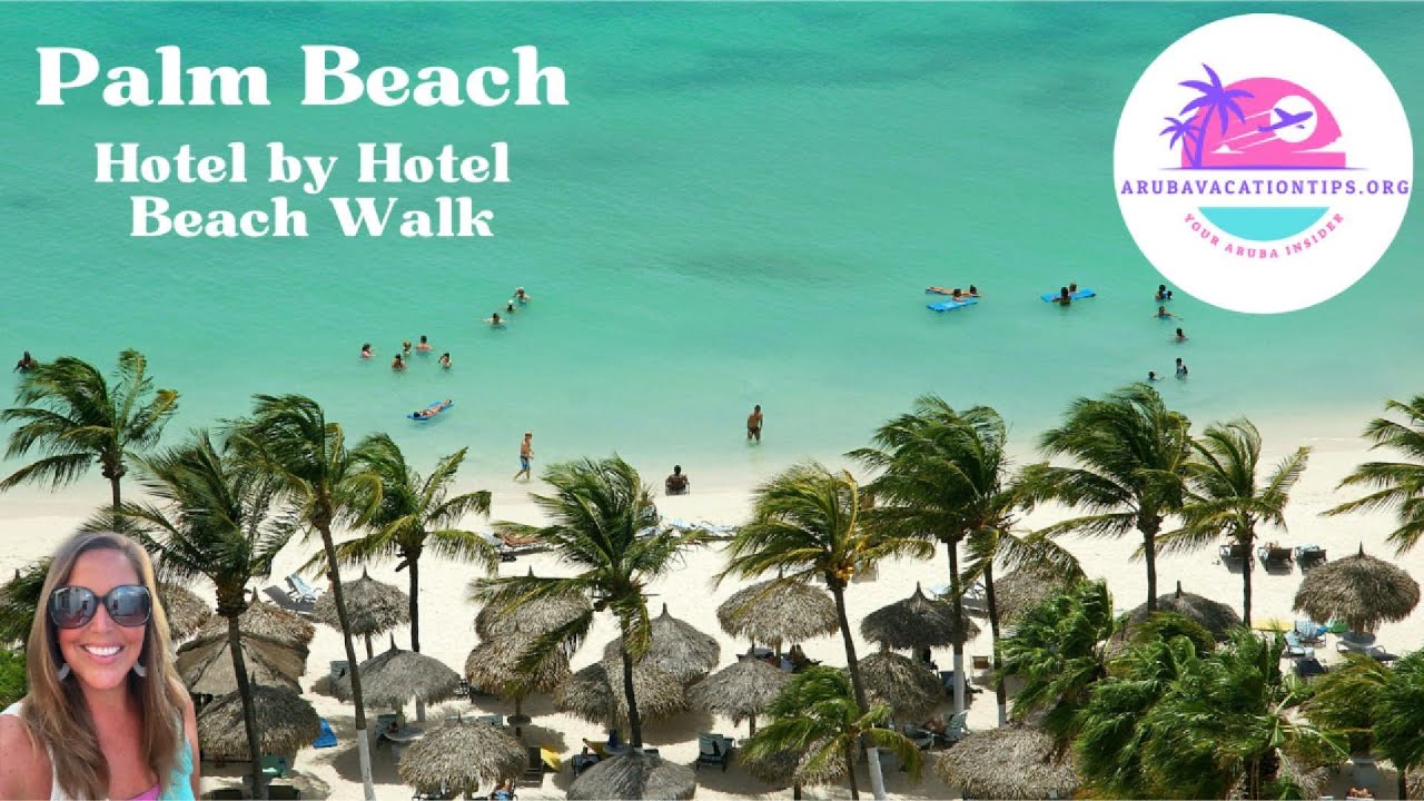 Come Walk Palm Beach Aruba With Me! Hotel Beaches + Water Views at Every Resort!