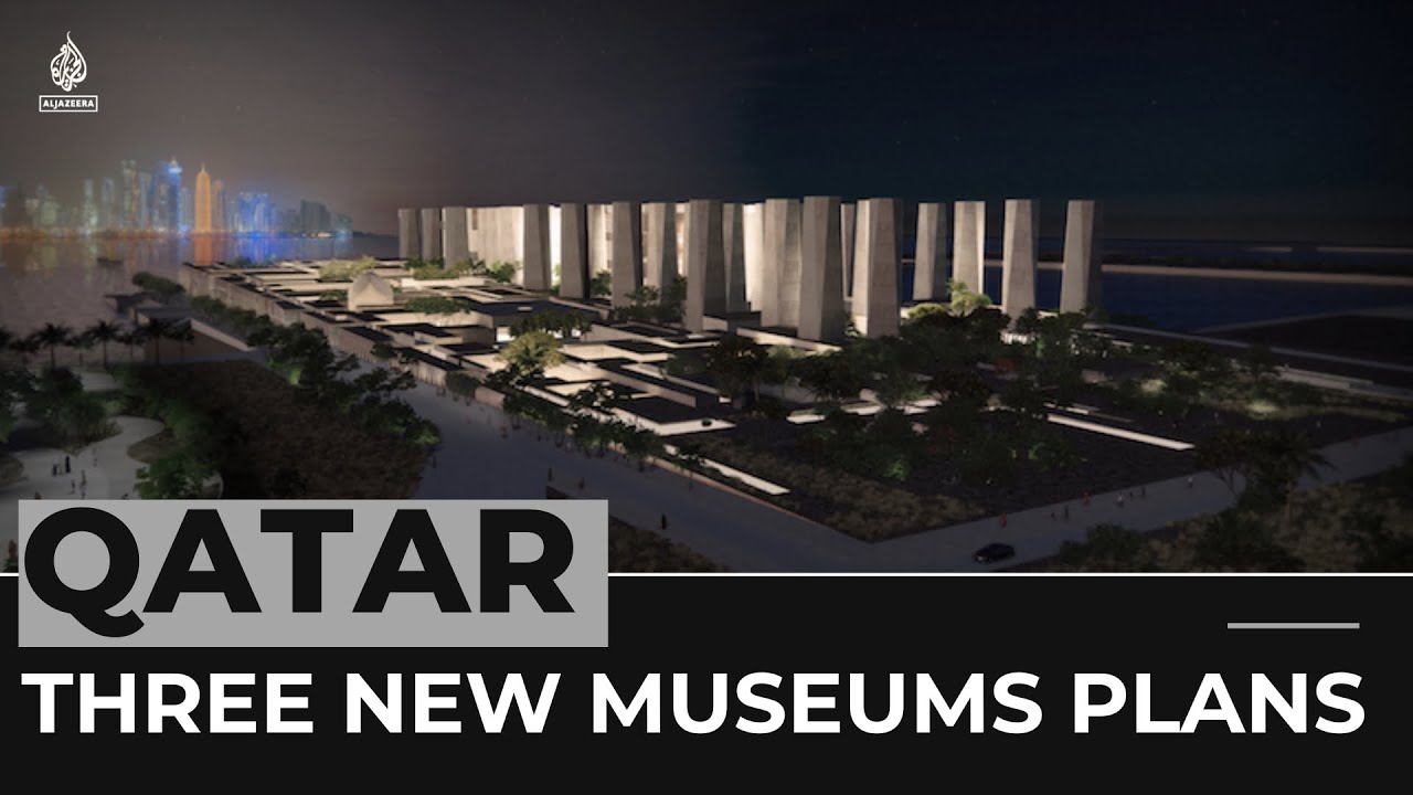 Qatar to build three new museums, expanding its cultural scene