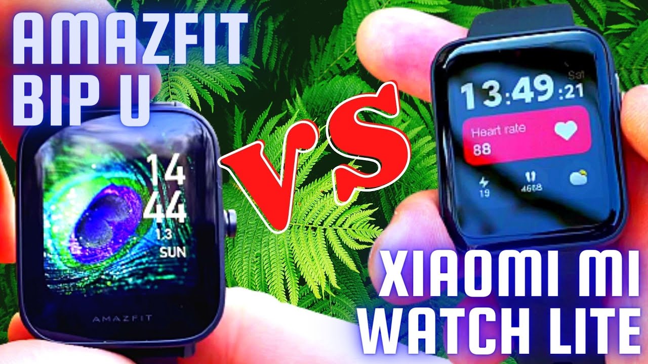 Amazfit Bip U vs Xiaomi Mi Watch Lite Review and Comparison | Huami vs Xiaomi