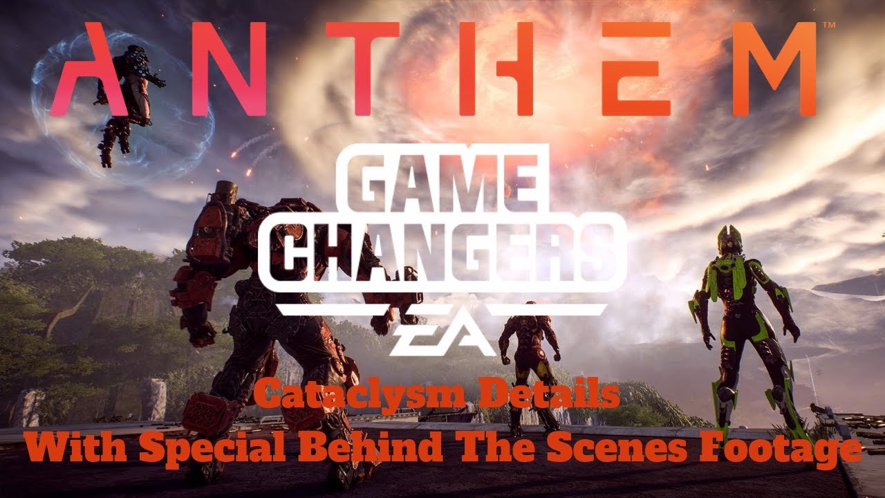 Anthem's Cataclysm Details | With Special Behind The Scenes Footage
