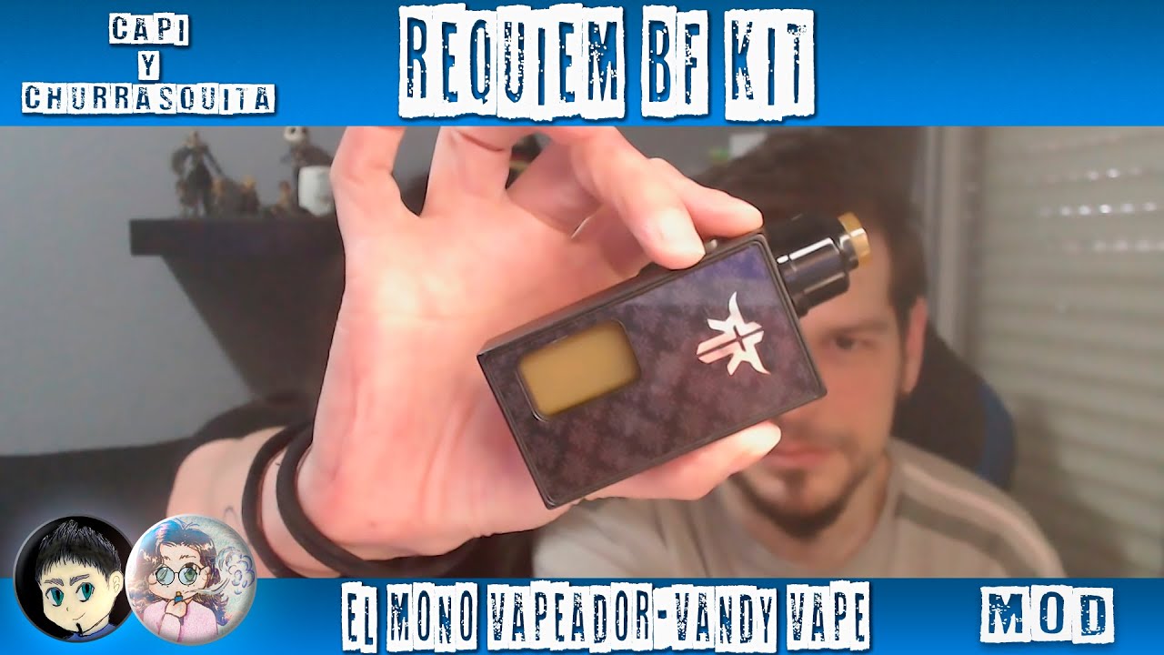 REQUIEM BF KIT | EL MONO VAPEADOR Y VANDY VAPE | SIN PALABRAS.