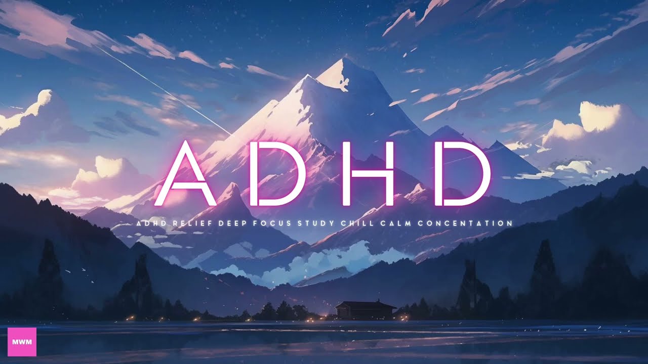 Unlock Study Success: Overcome ADHD with Our Concentration Music