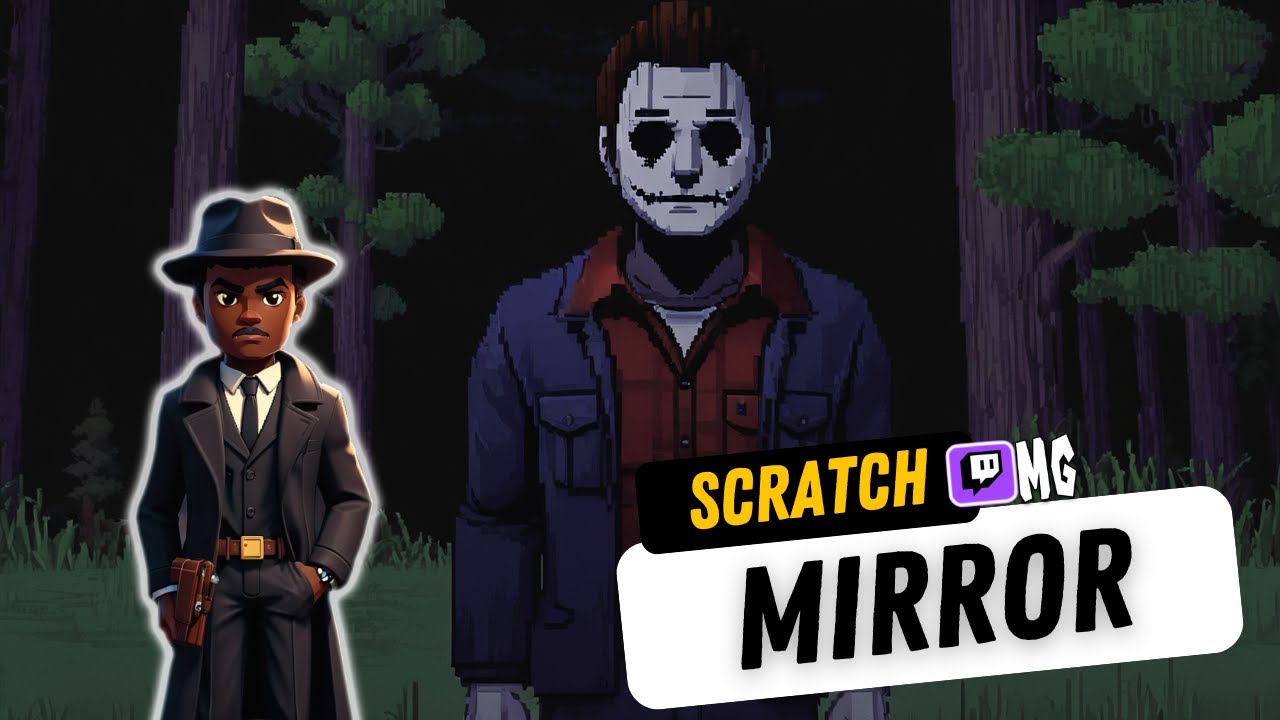 The Emotional Rollercoaster of Scratch Mirror Myers
